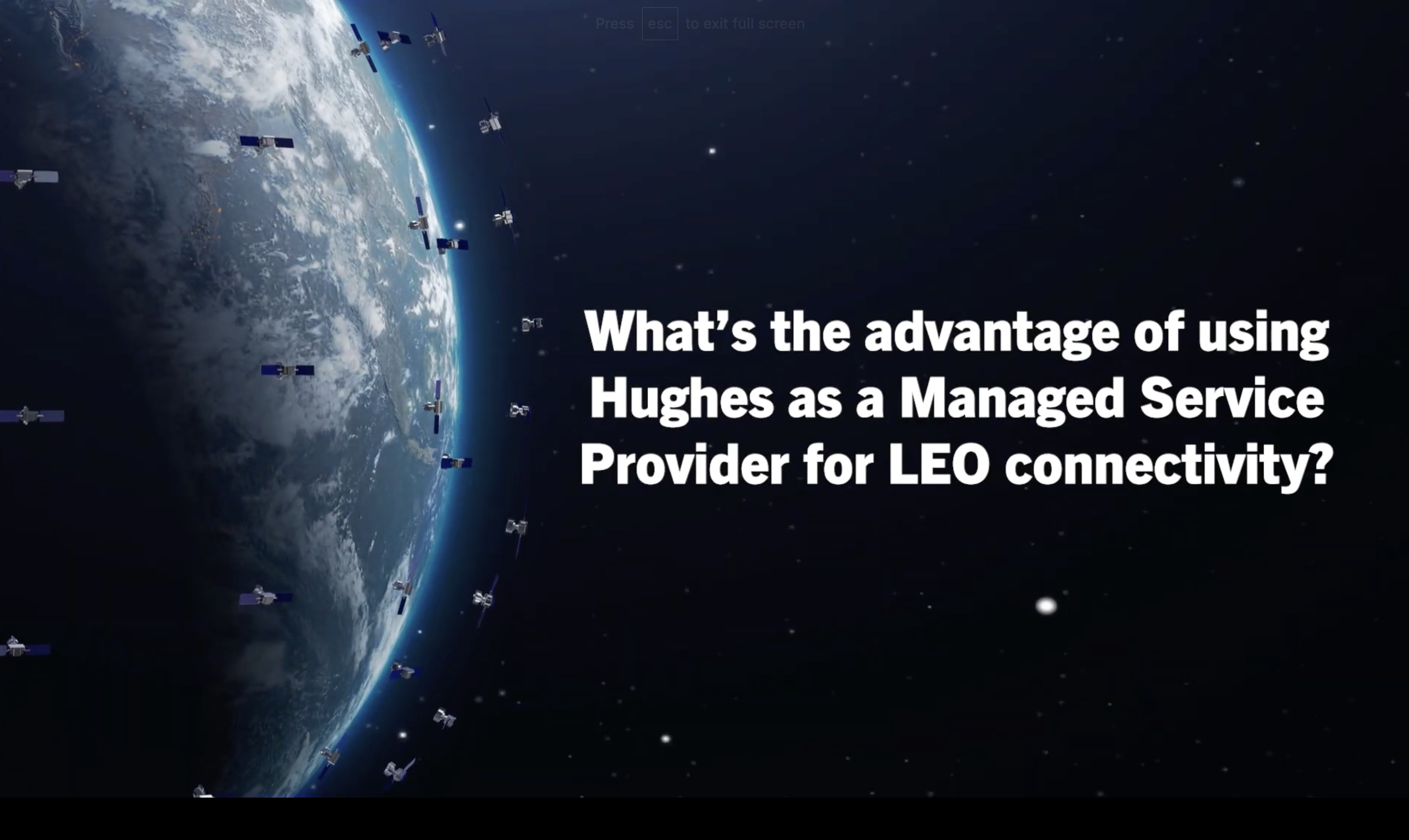 why hughes as an msp for leo connectivity